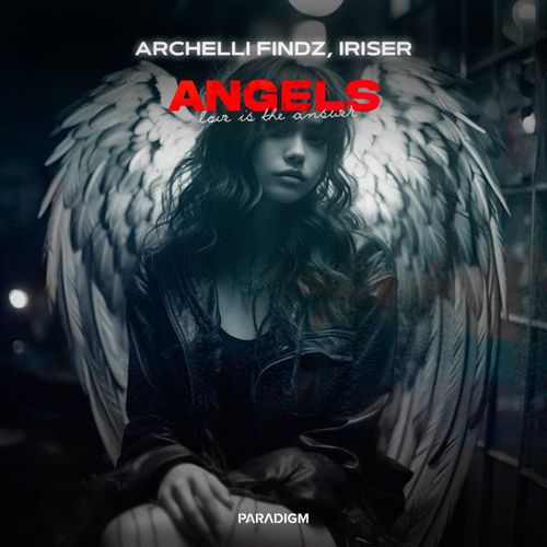 Скачать песню Archelli Findz - Angels (feat. Iriser)