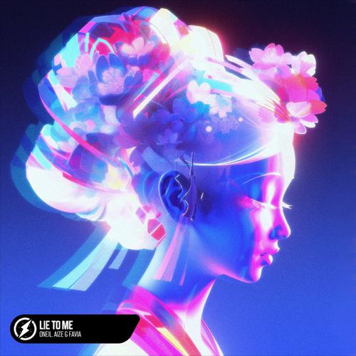 Скачать песню Oneil - Lie To Me (feat. Aize & Favia)