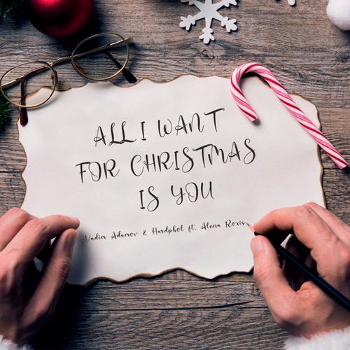 Скачать песню Vadim Adamov - All I Want for Christmas Is You (feat. Hardphol & Alena Roxis)
