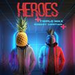 Скачать песню Triplo Max - Heroes [Techno] (feat. Robert Cristian)