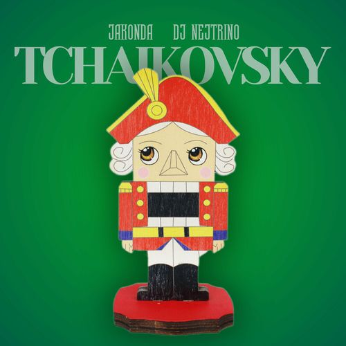 Скачать песню Jakonda - Tchaikovsky (feat. Nejtrino)