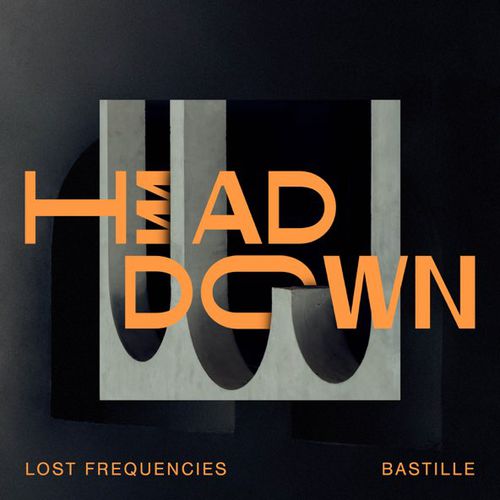 Скачать песню Lost Frequencies - Head Down (feat. Bastille)