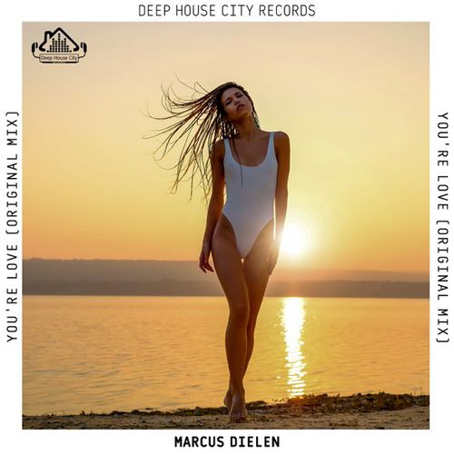 Скачать песню Marcus Dielen - You're Love (Original Mix)