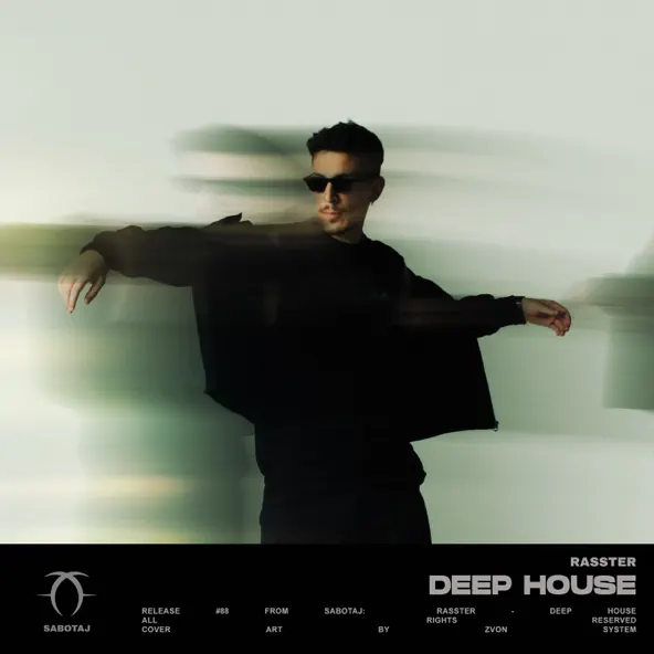 Скачать песню Rasster - Deep House