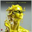 Скачать песню Playmen - Touch Me (feat. Valeron & Klavdia)