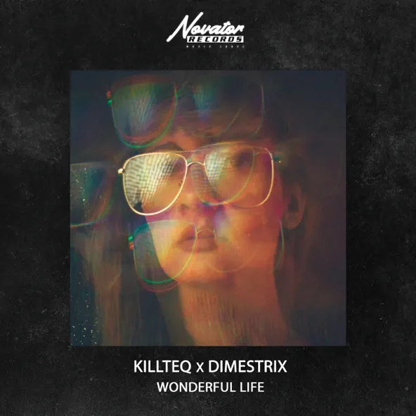Скачать песню Killteq - Wonderful Life (feat. Dimestrix)