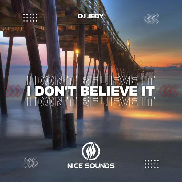 Скачать песню DJ Jedy - I Don't Believe It