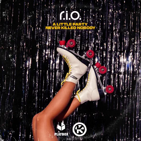 Скачать песню R.I.O. - A Little Party Never Killed Nobody (All We Got)