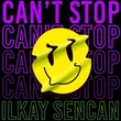 Скачать песню Ilkay Sencan - Can't Stop