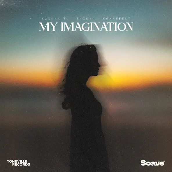 Скачать песню Sander W & Thnked feat. Sönnefelt - My Imagination (Original Mix)