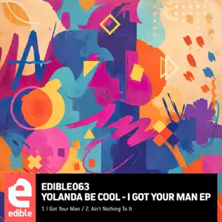 Скачать песню Yolanda Be Cool - I Got Your Man