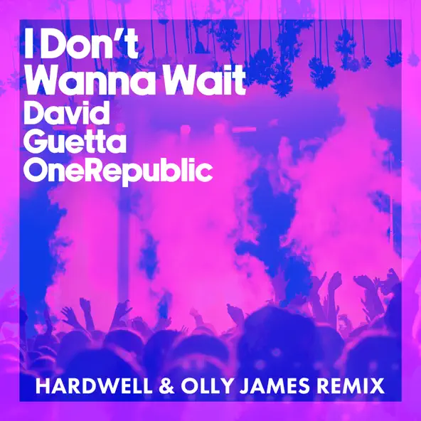 Скачать песню David Guetta & OneRepublic - I Don't Wanna Wait (Hardwell & Olly James Remix)
