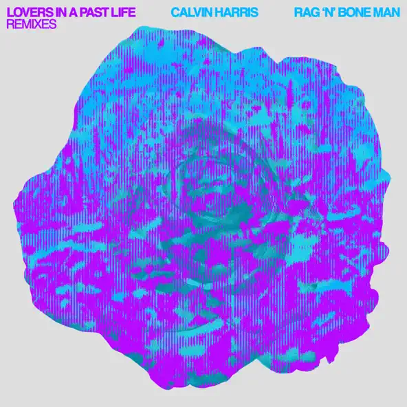 Скачать песню Calvin Harris & Rag'n'Bone Man - Lovers In A Past Life (Calvin Harris VIP Mix)
