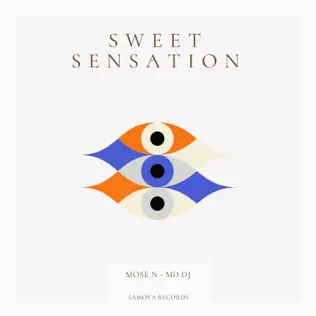 Скачать песню Mose N - Sweet Sensation (feat. MD DJ)