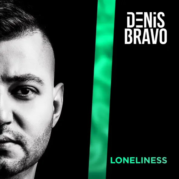 Скачать песню Denis Bravo - Loneliness