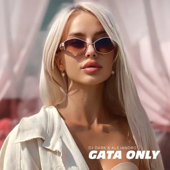 Скачать песню DJ Dark - Gata Only (feat. Alejandro)