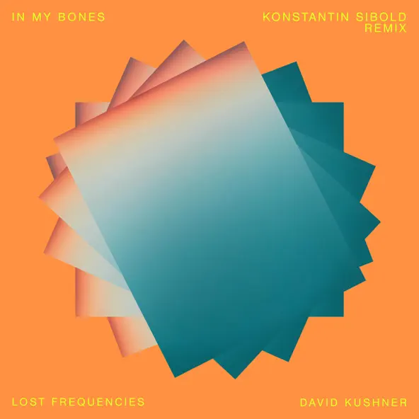 Скачать песню Lost Frequencies & David Kushner - In My Bones (Konstantin Sibold Remix)