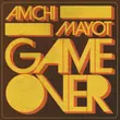Скачать песню Amchi - Game Over (feat. Mayot)