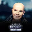 Скачать песню Morris - Desire (Inameit Remix)
