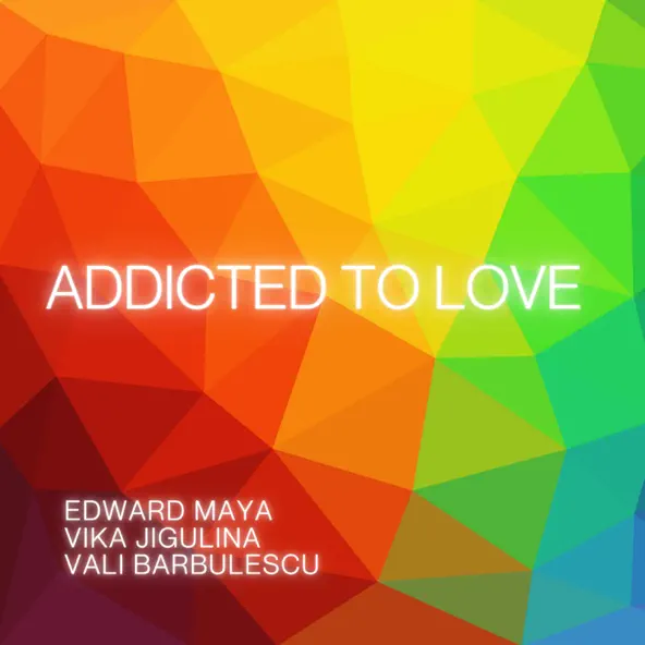 Скачать песню Edward Maya - Addicted To Love (feat. Vika Jigulina & Vali Barbulescu)