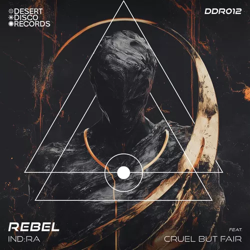Скачать песню Ind-ra & Cruel But Fair - Rebel (Original Mix)