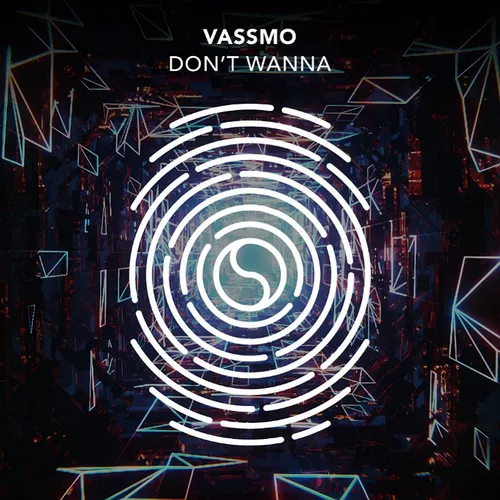 Скачать песню Vassmo - Don't Wanna (Extended Mix)