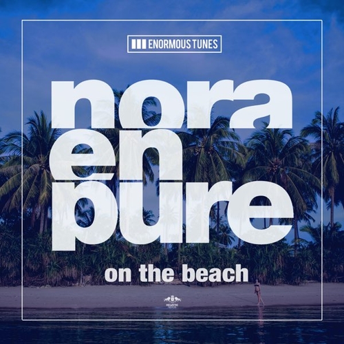Скачать песню Nora En Pure - On The Beach (Original Mix)