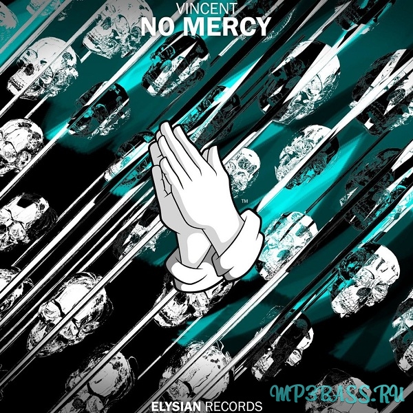 Скачать песню Vincent - No Mercy (Original Mix)
