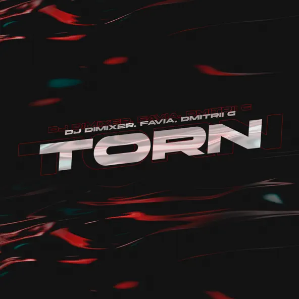 Скачать песню DJ DimixeR - Torn (feat. Favia & Dmitrii G)