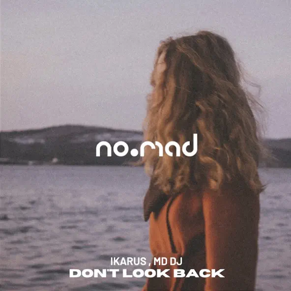 Скачать песню Ikarus - Don't Look Back (feat. MD DJ)