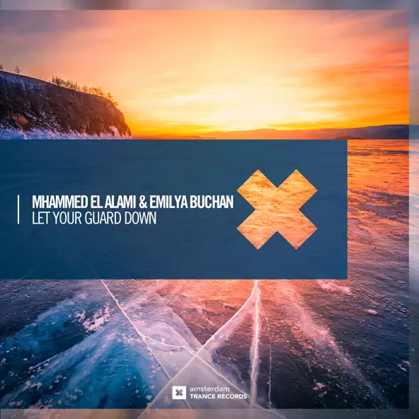 Скачать песню Mhammed El Alami & Emilya Buchan - Let Your Guard Down (Extended Mix)
