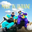 Скачать песню Azir - Made In Ukraine (feat. Ravshik)