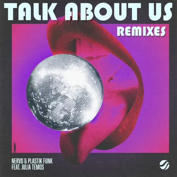 Скачать песню Plastik Funk & Nervo feat. Julia Temos - Talk About Us (Panuma Remix)