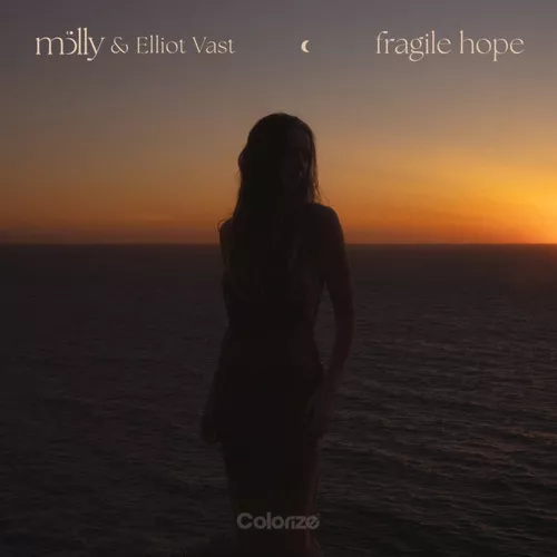 Скачать песню Mölly & Elliot Vast - Fragile Hope (Extended Mix)