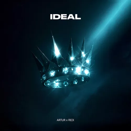 Скачать песню Artur - Ideal (feat. Rick)