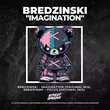Скачать песню Bredzinski - Imagination (Original Mix)