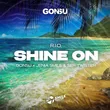 Скачать песню R.I.O. - Shine On (GonSu & Jenia Smile & Ser Twister Remix)