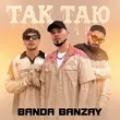 Скачать песню Banda Banzay - Так Таю