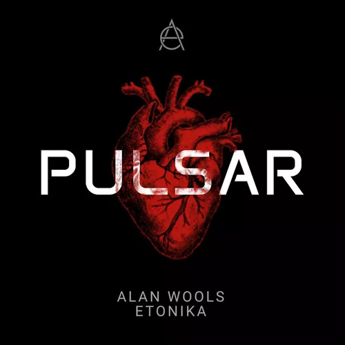 Скачать песню Alan Wools & Etonika - Pulsar (Original Mix)