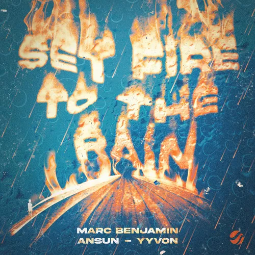 Скачать песню Marc Benjamin - Set Fire To The Rain (feat. Ansun feat. Yyvon)