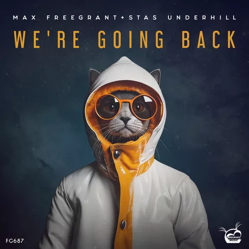 Скачать песню Max Freegrant & Stas Underhill - We're Going Back (Extended Mix)