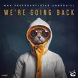 Max Freegrant & Stas Underhill - We're Going Back (Extended Mix)