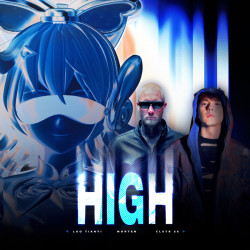 Скачать песню Morten & Luo Tianyi & Clstr 56 & Terry Zhong - High (Extended Mix)