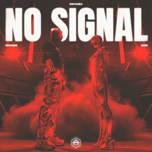 Скачать песню Don Diablo & Rown - No Signal (Extended Mix)