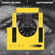 Dont Blink - Stimulants (Original Mix)