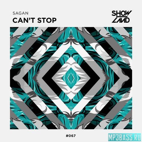 Скачать песню Sagan - Can't Stop (Extended Mix)
