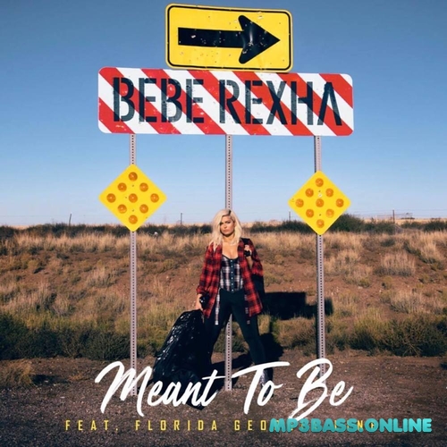 Скачать песню Bebe Rexha - Meant To Be (feat. Florida Georgia Line)