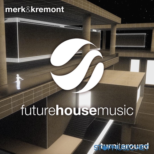 Скачать песню Merk & Kremont - Turn It Around (Extended Mix)