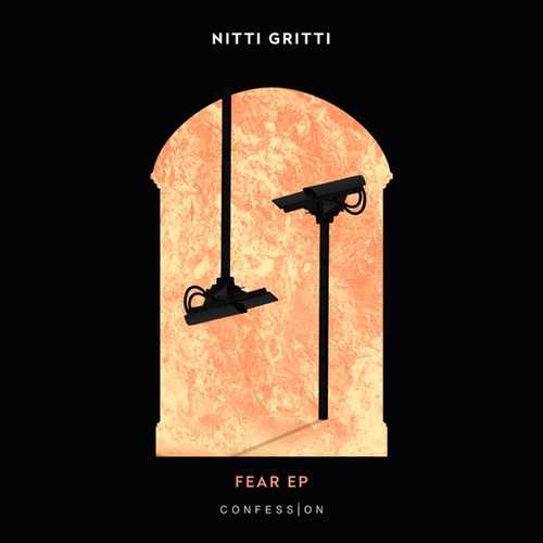 Скачать песню Nitti Gritti - Fear (Original Mix)