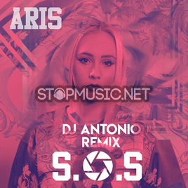 Скачать песню Aris - S.O.S. (DJ Antonio Remix)